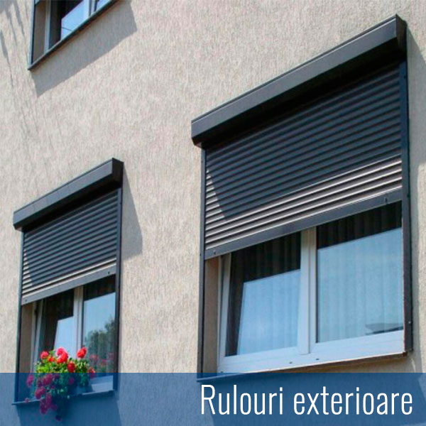 Rulouri exterioare